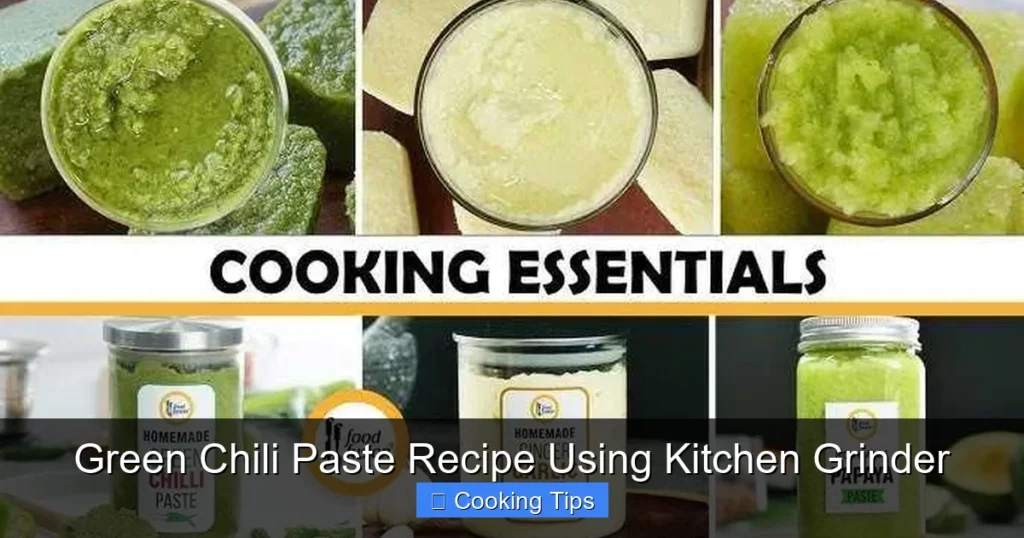 Green Chili Paste Recipe Using Kitchen Grinder
