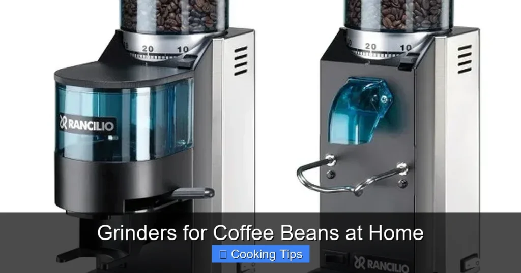 Grinders for Coffee Beans at Home