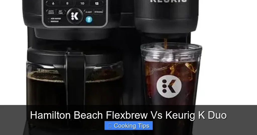 Hamilton Beach Flexbrew Vs Keurig K Duo