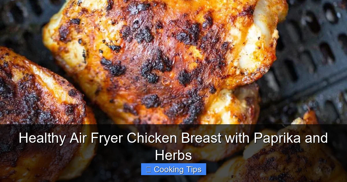 Healthy Air Fryer Chicken Breast with Paprika and Herbs