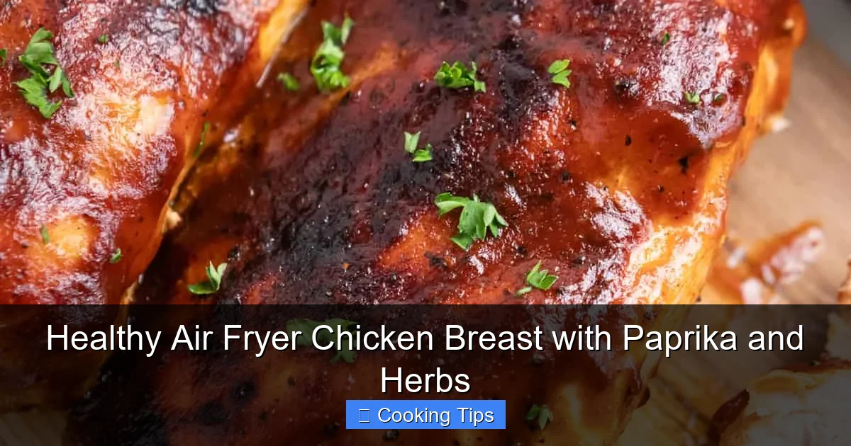 Healthy Air Fryer Chicken Breast with Paprika and Herbs