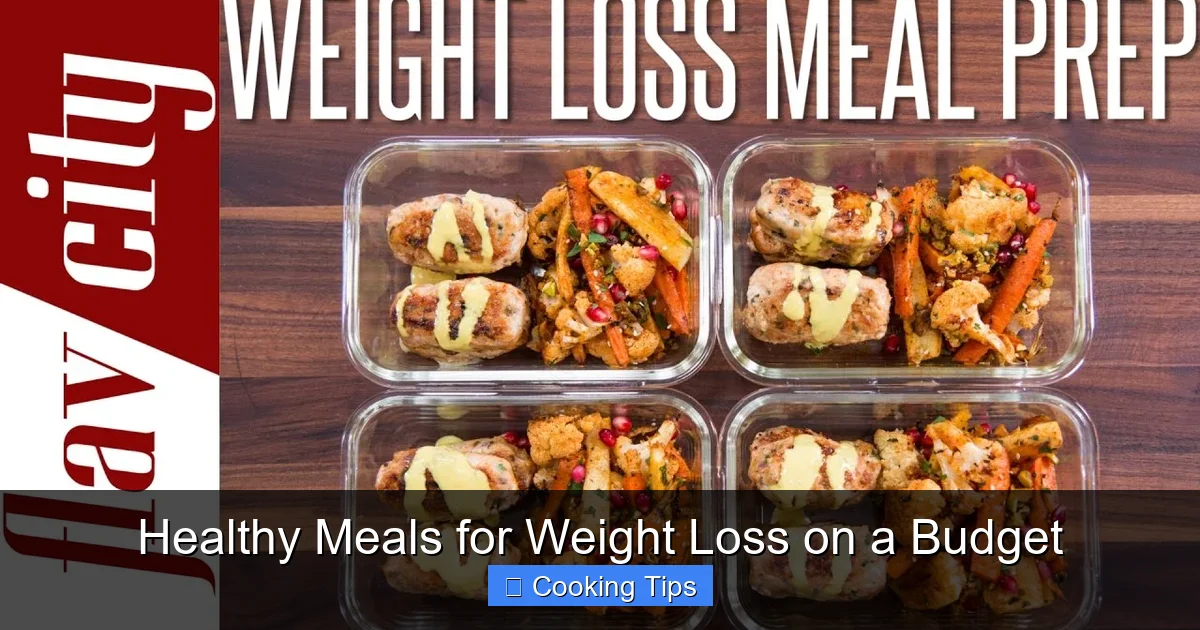 Healthy Meals for Weight Loss on a Budget