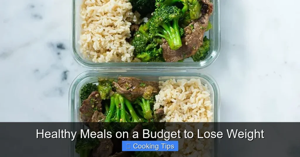 Healthy Meals on a Budget to Lose Weight