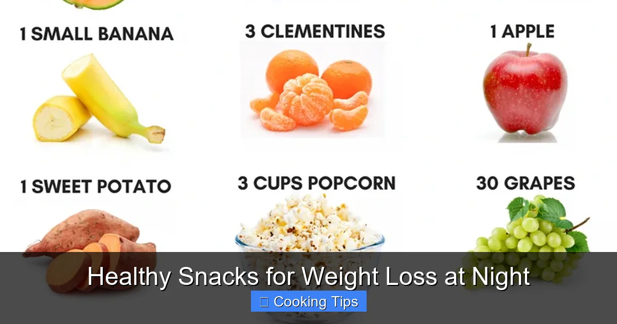 Healthy Snacks for Weight Loss at Night