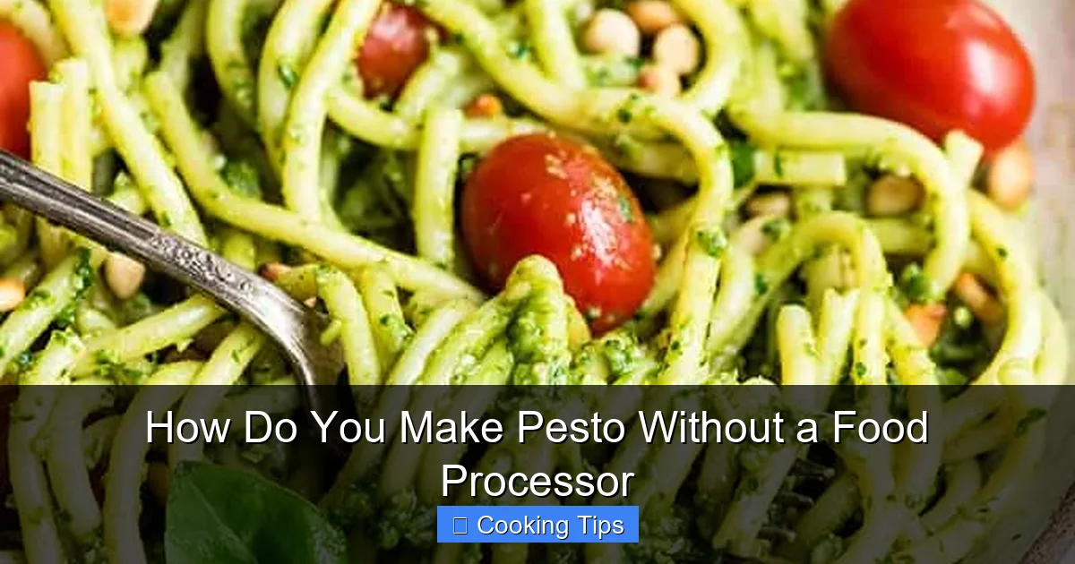 How Do You Make Pesto Without a Food Processor