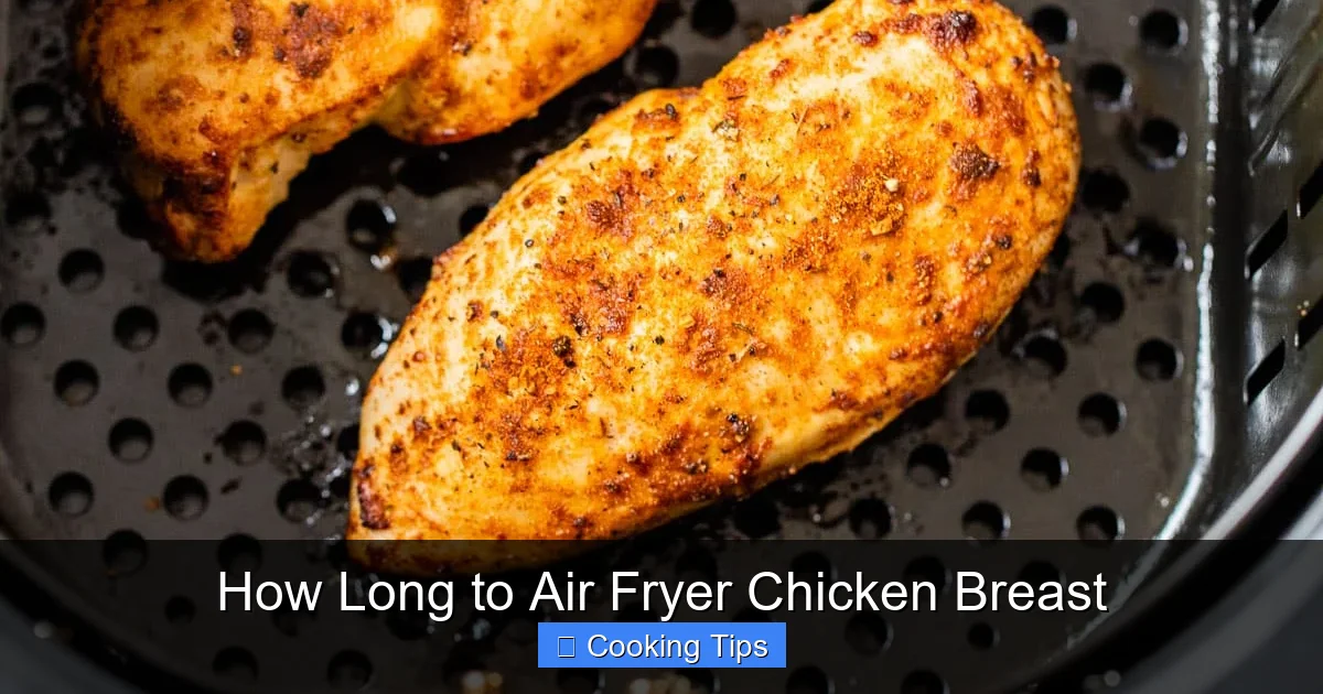 How Long to Air Fryer Chicken Breast