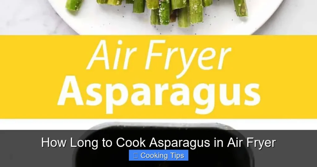 How Long to Cook Asparagus in Air Fryer