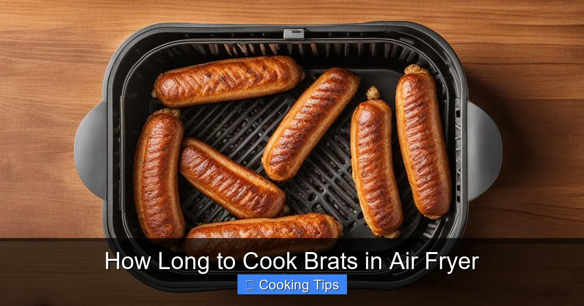 How Long to Cook Brats in Air Fryer