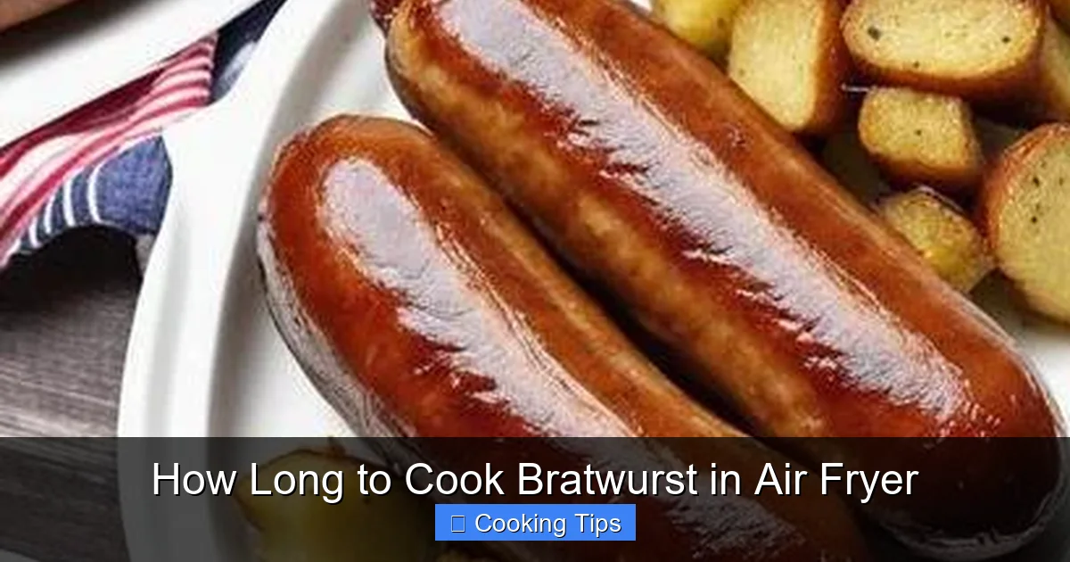 How Long to Cook Bratwurst in Air Fryer