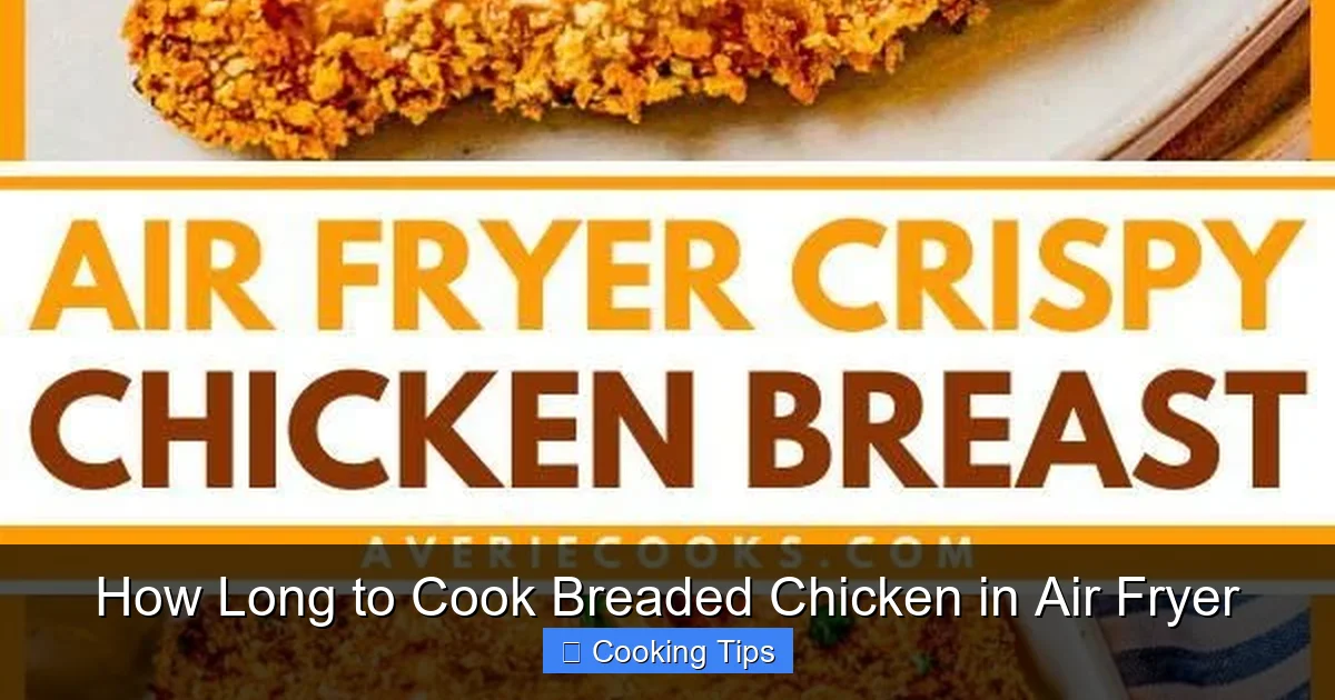 How Long to Cook Breaded Chicken in Air Fryer