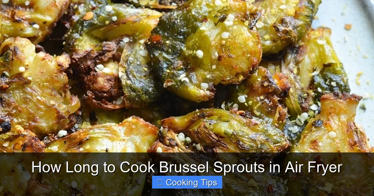 How Long to Cook Brussel Sprouts in Air Fryer