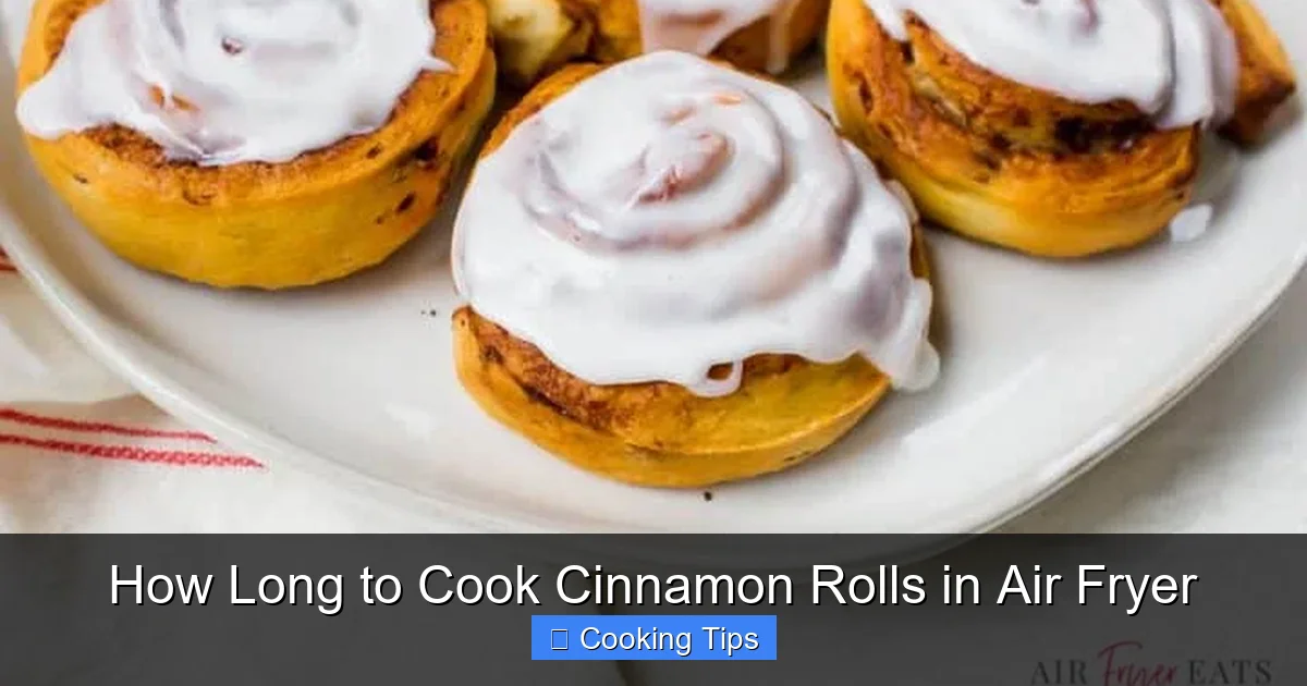 How Long to Cook Cinnamon Rolls in Air Fryer