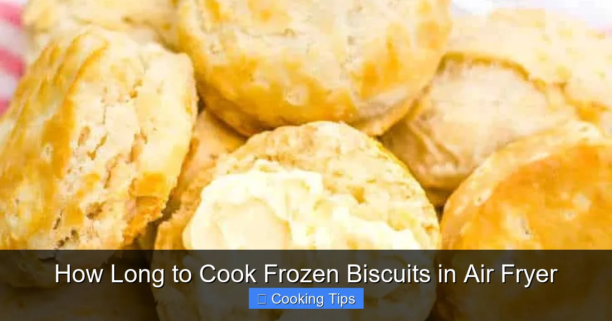 How Long to Cook Frozen Biscuits in Air Fryer