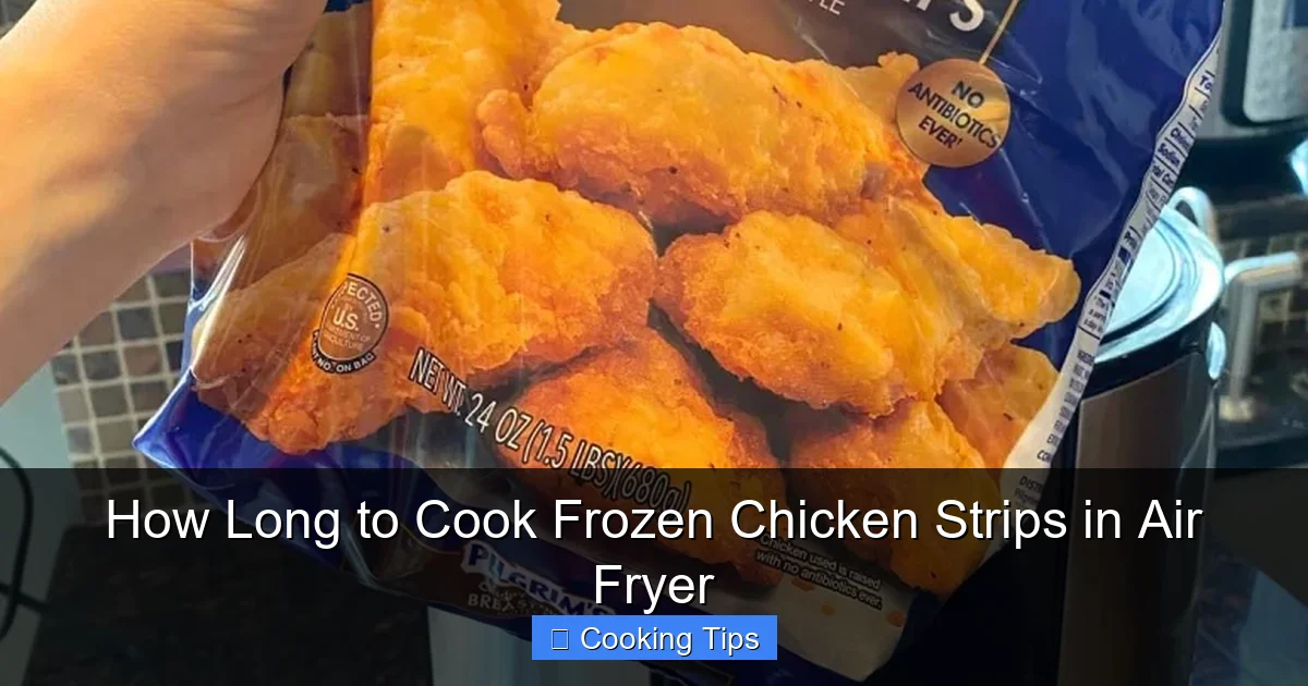 How Long to Cook Frozen Chicken Strips in Air Fryer