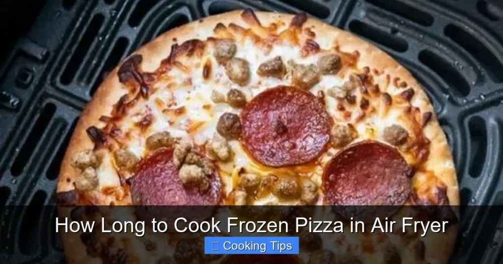 How Long to Cook Frozen Pizza in Air Fryer
