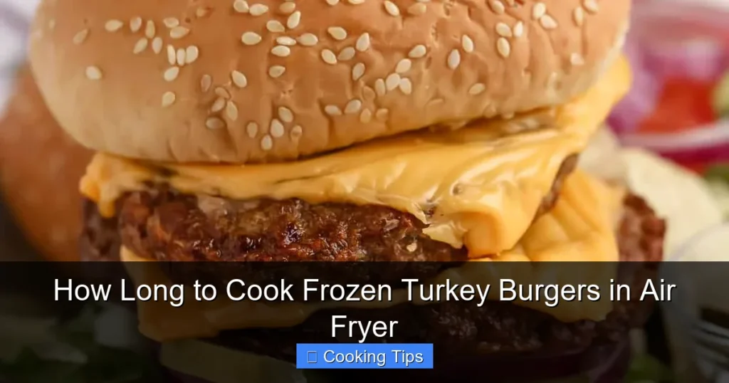 How Long to Cook Frozen Turkey Burgers in Air Fryer