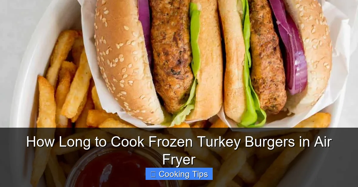 How Long to Cook Frozen Turkey Burgers in Air Fryer