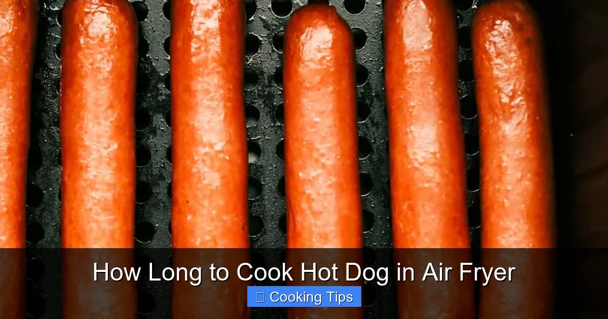 How Long to Cook Hot Dog in Air Fryer