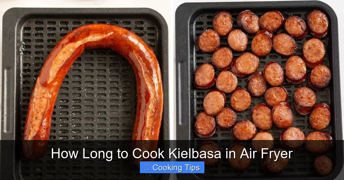 How Long to Cook Kielbasa in Air Fryer