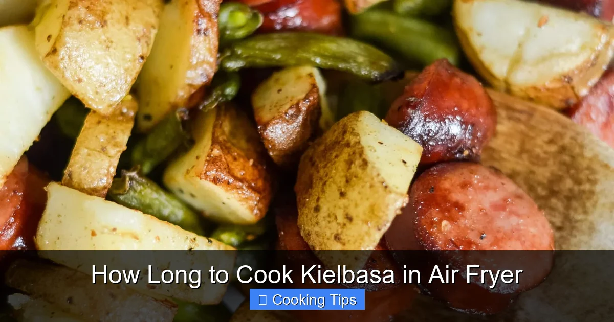 How Long to Cook Kielbasa in Air Fryer
