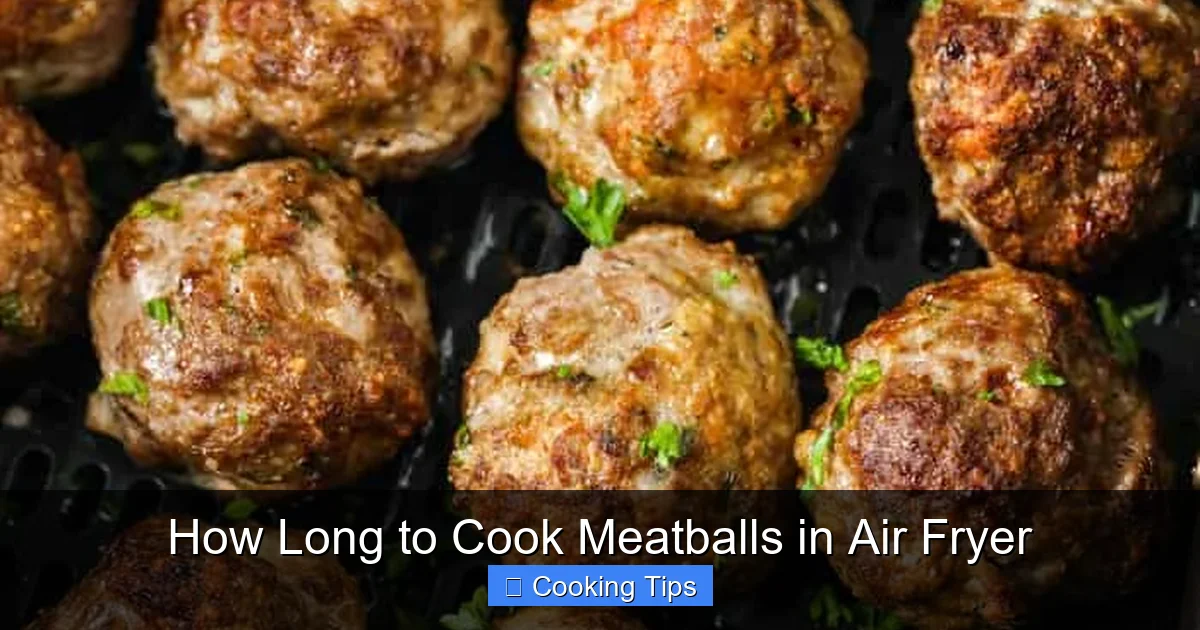 How Long to Cook Meatballs in Air Fryer