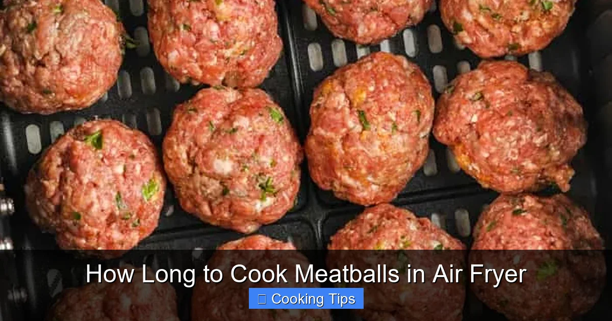 How Long to Cook Meatballs in Air Fryer