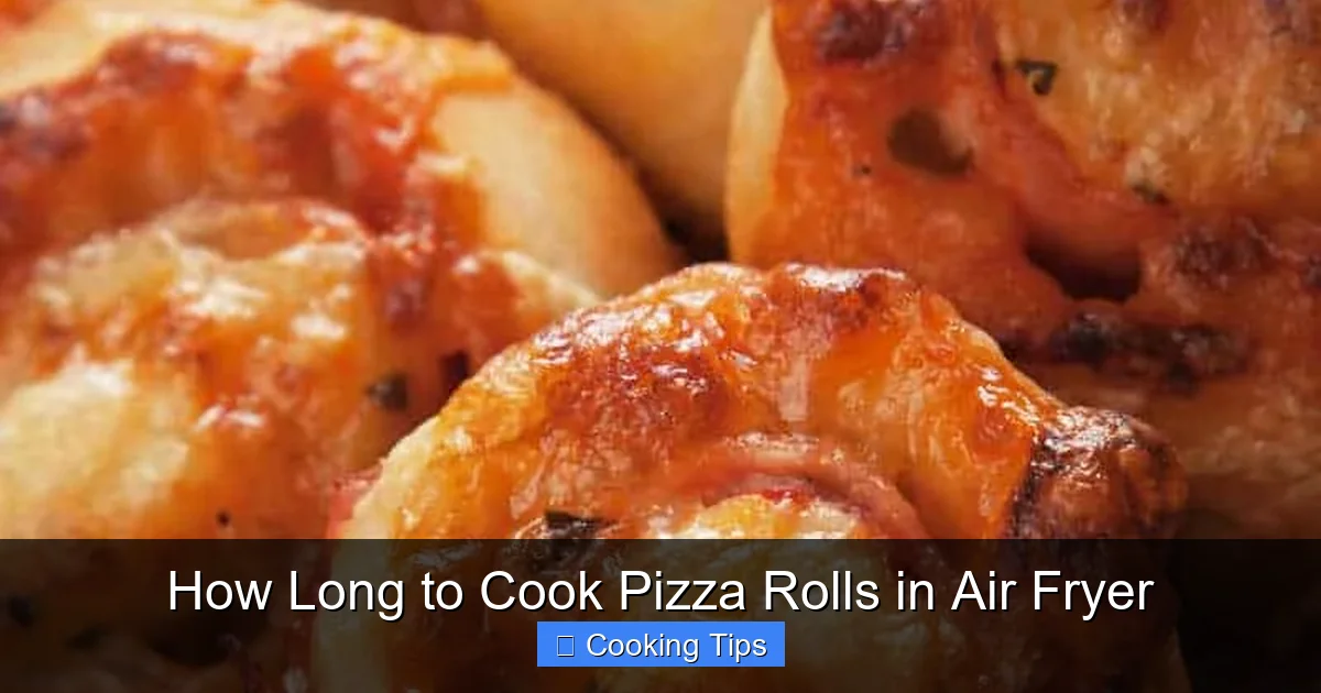 How Long to Cook Pizza Rolls in Air Fryer