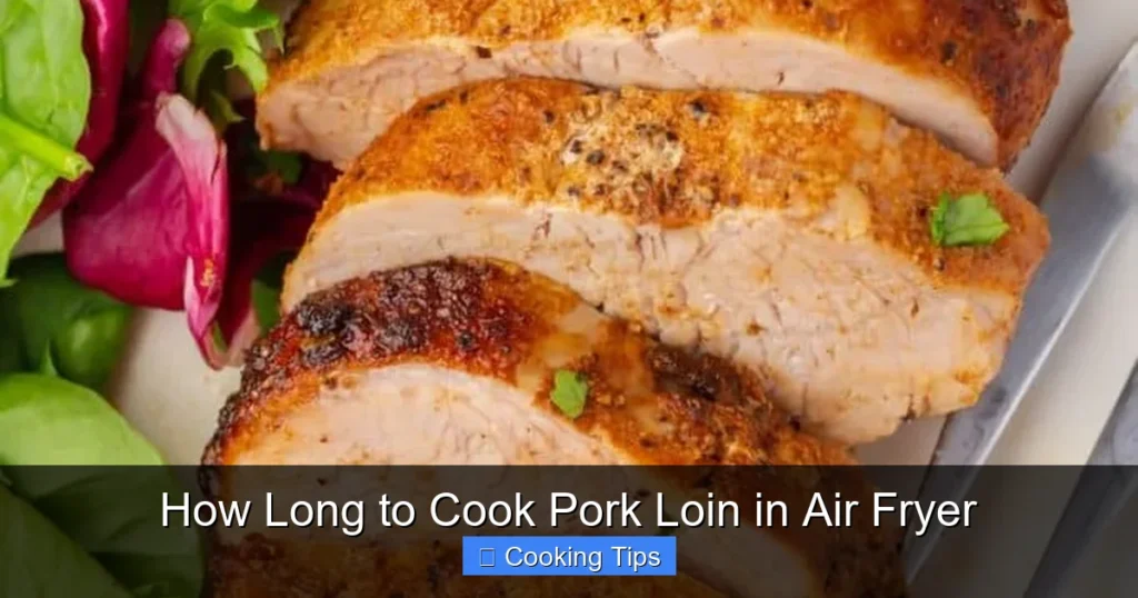 How Long to Cook Pork Loin in Air Fryer