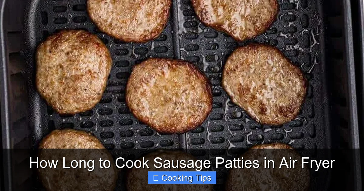 How Long to Cook Sausage Patties in Air Fryer