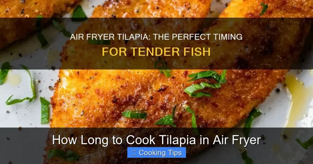 How Long to Cook Tilapia in Air Fryer How Long to Cook Tilapia in Air Fryer