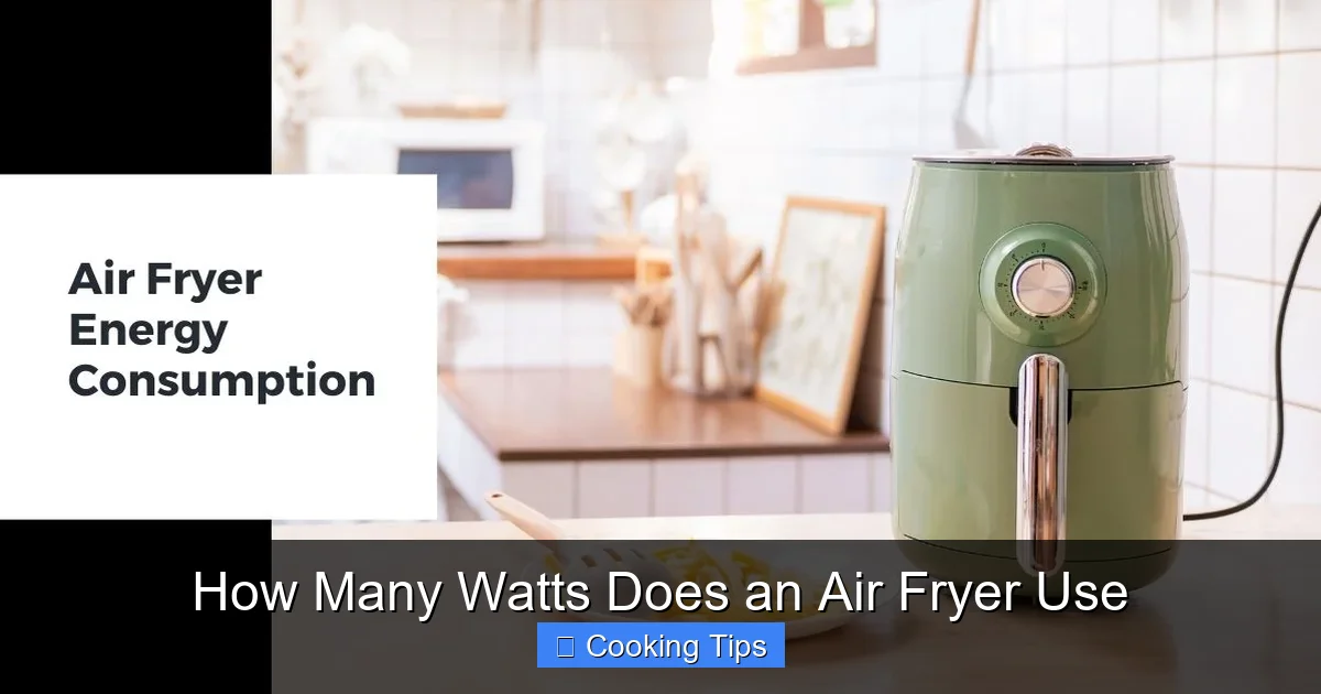 How Many Watts Does an Air Fryer Use