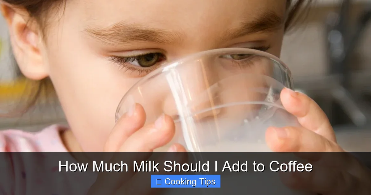 How Much Milk Should I Add to Coffee