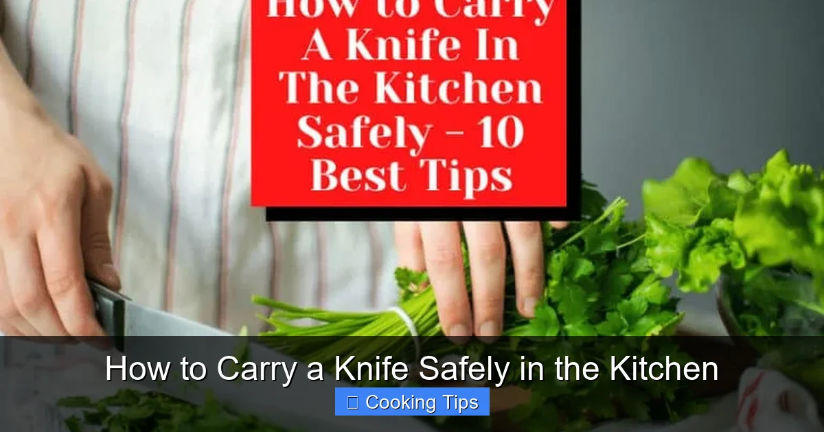 How to Carry a Knife Safely in the Kitchen