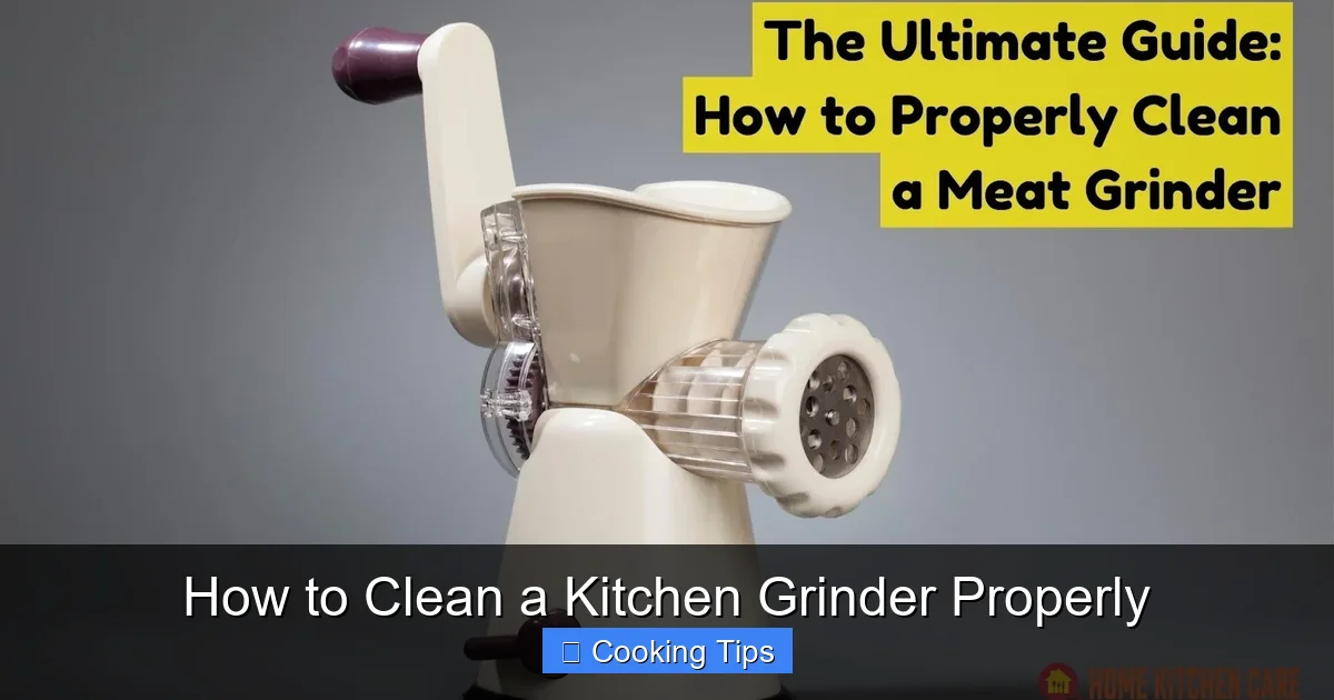 How to Clean a Kitchen Grinder Properly