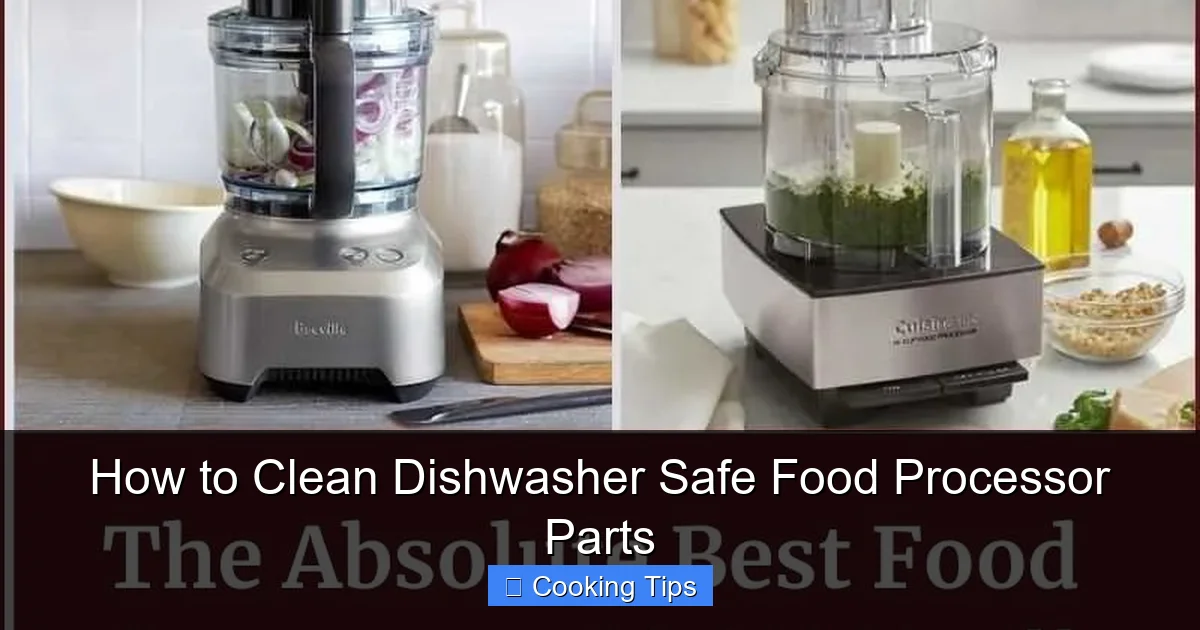 How to Clean Dishwasher Safe Food Processor Parts