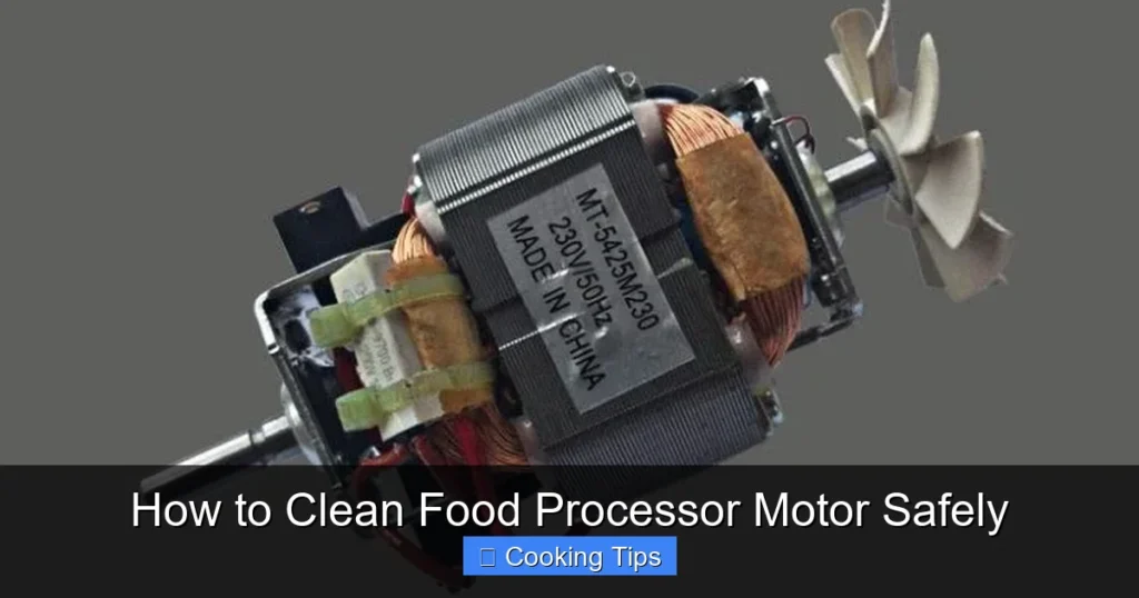 How to Clean Food Processor Motor Safely