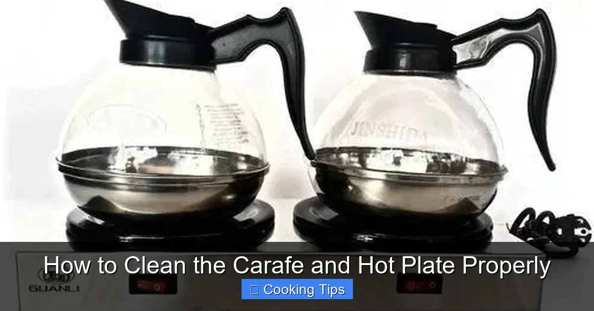 How to Clean the Carafe and Hot Plate Properly