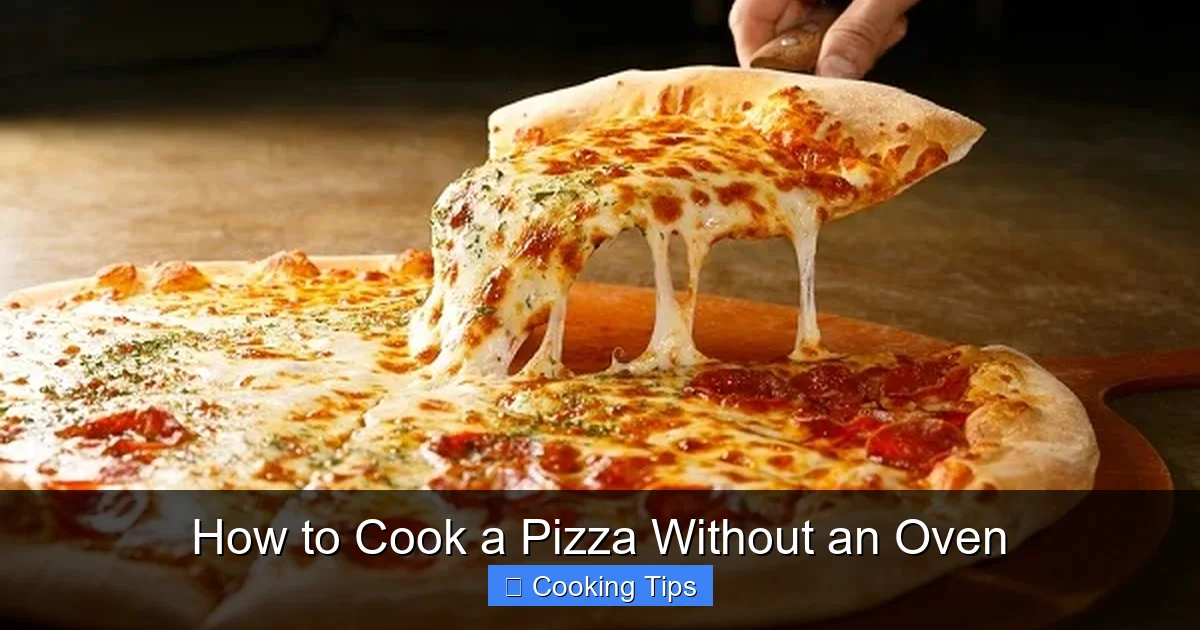 How to Cook a Pizza Without an Oven