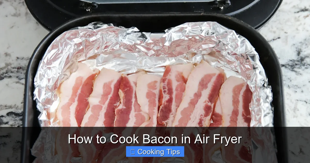 How to Cook Bacon in Air Fryer