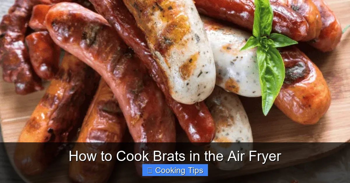 How to Cook Brats in the Air Fryer