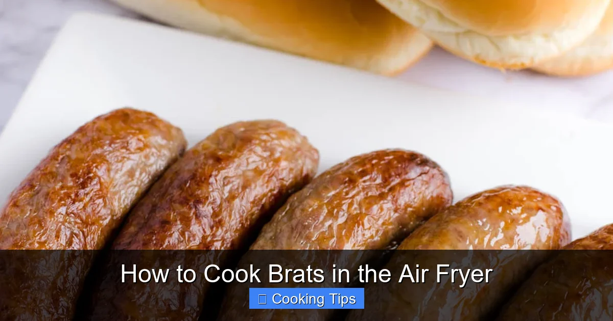 How to Cook Brats in the Air Fryer