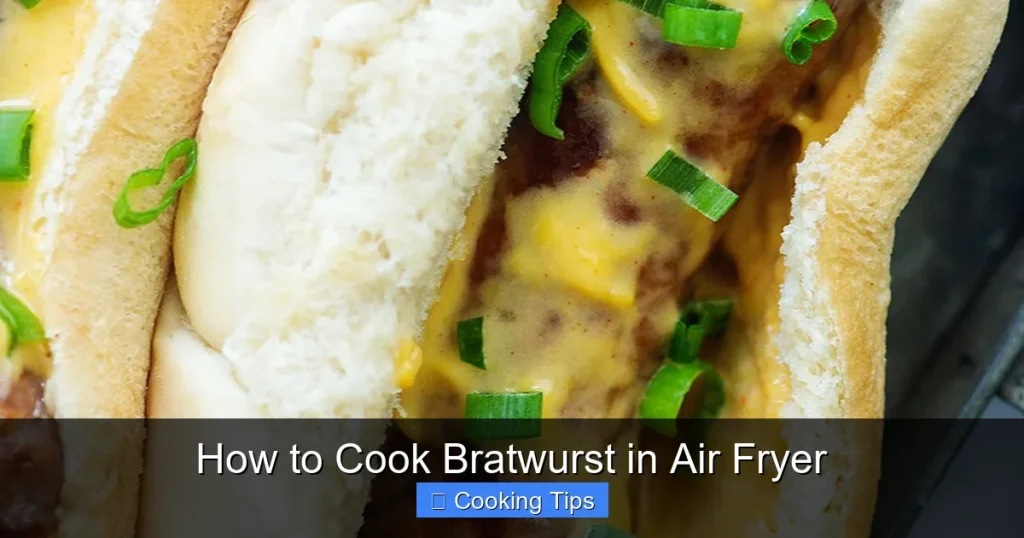 How to Cook Bratwurst in Air Fryer