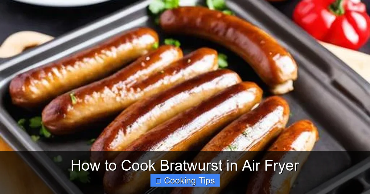 How to Cook Bratwurst in Air Fryer