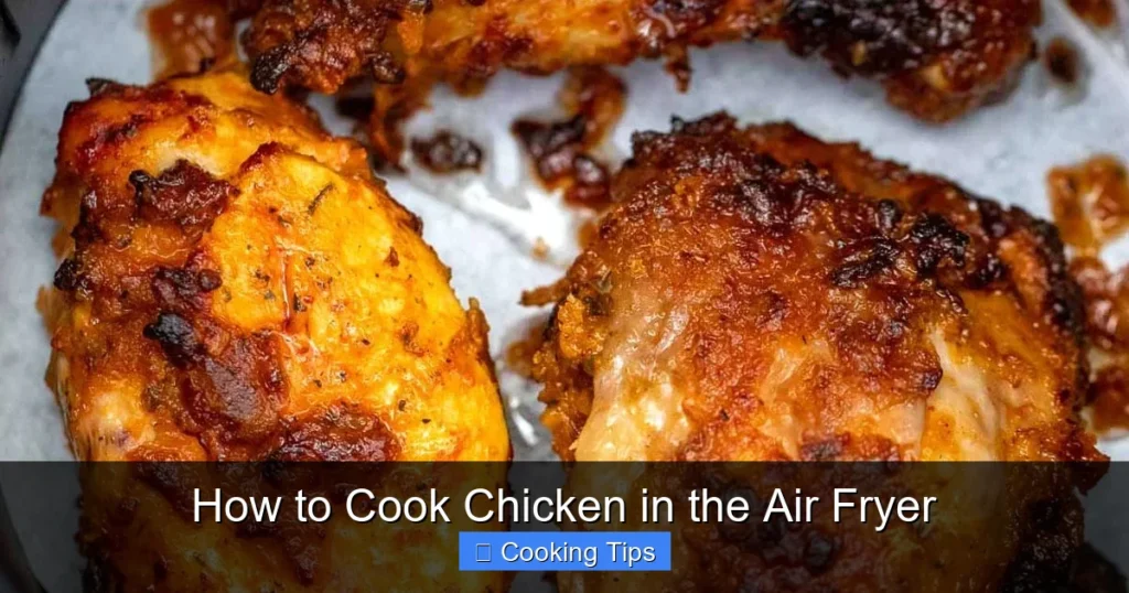 How to Cook Chicken in the Air Fryer