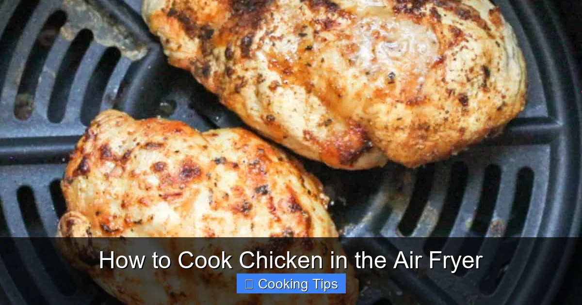 How to Cook Chicken in the Air Fryer