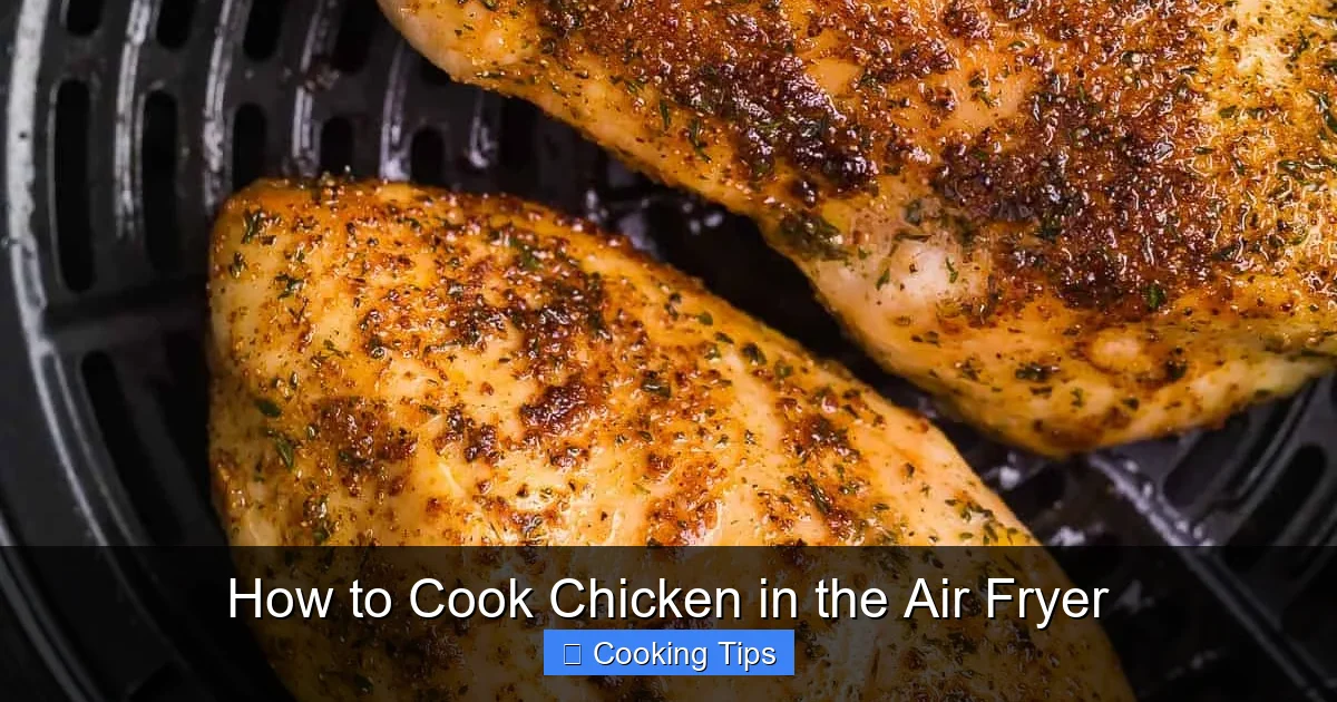 How to Cook Chicken in the Air Fryer