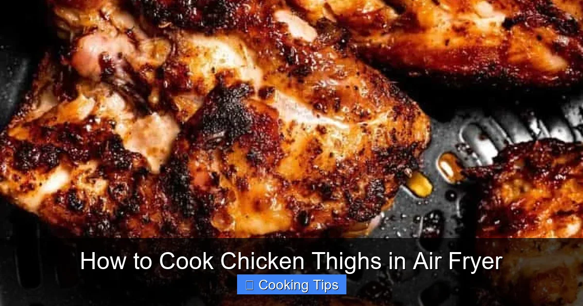 How to Cook Chicken Thighs in Air Fryer
