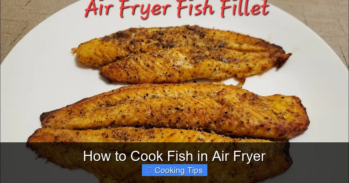 How to Cook Fish in Air Fryer