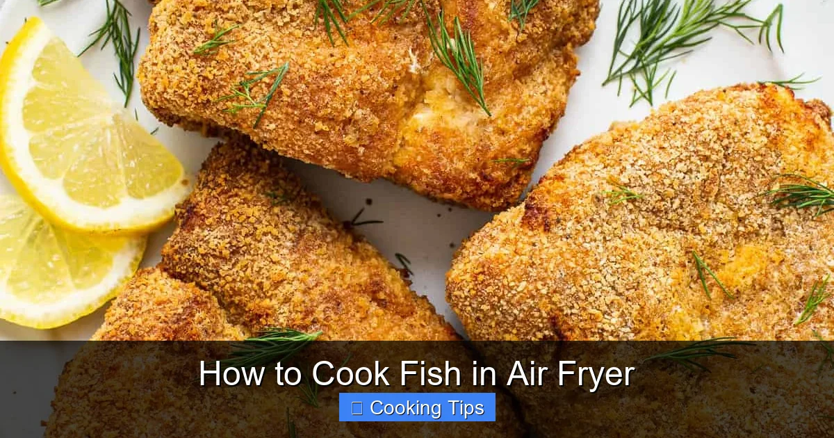 How to Cook Fish in Air Fryer