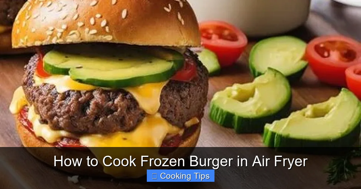 How to Cook Frozen Burger in Air Fryer